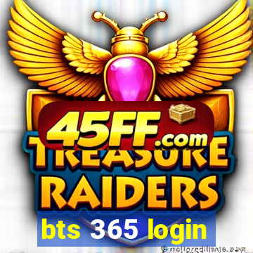 bts 365 login